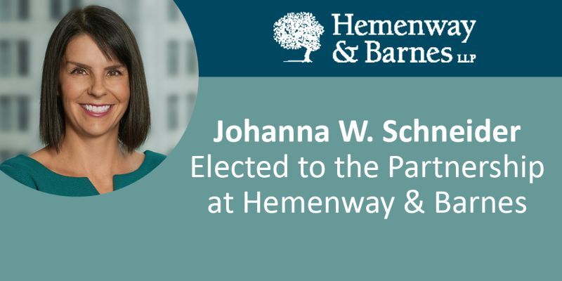 Johanna Schneider Elected to the Partnership at Hemenway & Barnes